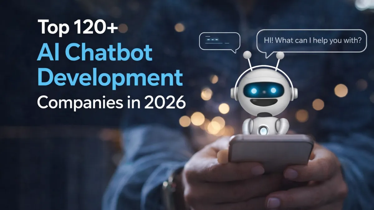 Top 120+ AI Chatbot Development Companies in 2026 (Updated list) | Tech ...
